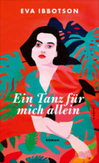 Ein Tanz für mich allein （2025. 320 S. 205 mm）