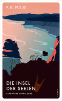 Die Insel der Seelen : Sardiniens dunkle Seite （2023. 544 S. 205 mm）