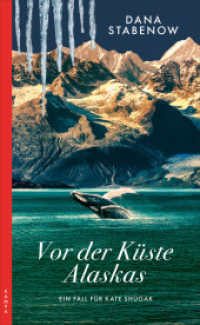 Vor der Küste Alaskas : Ein Fall für Kate Shugak (Kate Shugak 3) （2025. 192 S. 205 mm）