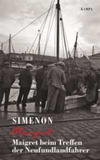 Maigret beim Treffen der Neufundlandfahrer (Georges Simenon. Maigret 9) （2023. 192 S. 185 mm）