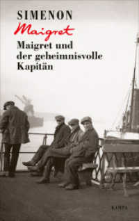 Maigret und der geheimnisvolle Kapitän (Georges Simenon. Maigret 15) （1. 2024. 240 S. 185 mm）