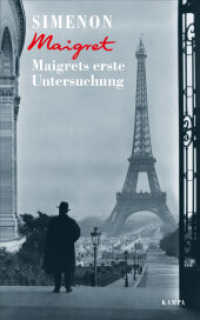 Maigrets erste Untersuchung (Georges Simenon. Maigret 30) （2019. 256 S. 185 mm）