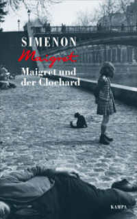 Maigret und der Clochard (Georges Simenon. Maigret 60) （1. 2019. 192 S. 185 mm）