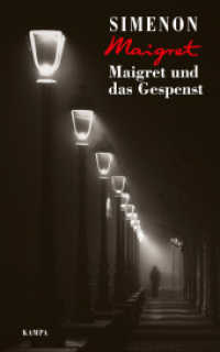 Maigret und das Gespenst (Georges Simenon. Maigret 62) （1. 2024. 224 S. 185 mm）