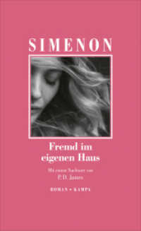 Fremd im eigenen Haus (Georges Simenon. Die grossen Romane 38) （1. 2025. 240 S. 205 mm）