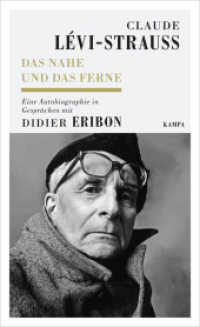 Das Nahe und das Ferne : Eine Autobiographie in Gesprächen mit Didier Eribon (Kampa Salon) （2019. 336 S. 205 mm）