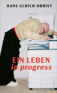 Ein Leben in progress （2024. 256 S. 205 mm）