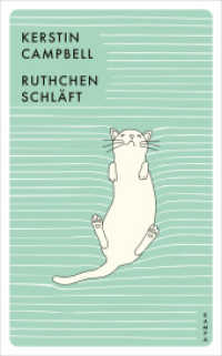 Ruthchen schläft (Kampa Pocket) （1. 2022. 224 S. 185 mm）