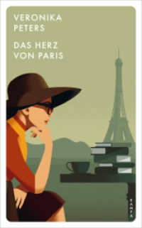 Das Herz von Paris (Kampa Pocket) （1. 2023. 336 S. 185 mm）