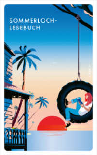 Sommerloch-Lesebuch （1. 2024. 288 S. 185 mm）