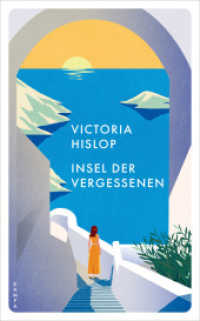 Insel der Vergessenen （2024. 448 S. 185 mm）