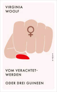 Vom Verachtetwerden oder Drei Guineen （2. Aufl. 2024. 256 S. 185 mm）