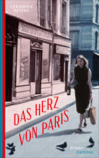 Das Herz von Paris （2022. 336 S. 185 mm）