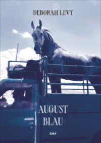 Augustblau （2023. 176 S. 205 mm）