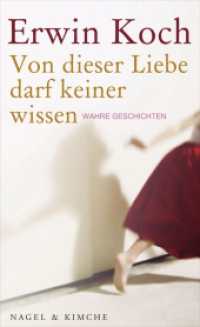Von dieser Liebe darf keiner wissen : Wahre Geschichten （1. Auflage. 2013. 192 S. 210.000 mm）