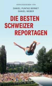 Die besten Schweizer Reportagen （1. Auflage. 2016. 272 S. 211.000 mm）