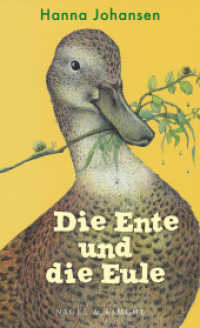 Die Ente und die Eule （2023. 80 S. 24 cm）