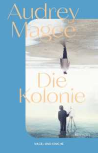 Die Kolonie : Roman | Longlisted Booker Prize 2022 | Nordirlandkonflik | IRA | Familie | Kolonialismus （1. Auflage. 2025. 400 S. 188.000 mm）
