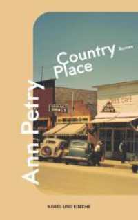 Country Place : Roman | »Mit präzisem Blick legte die afroamerikanische Autorin Ann Petry 1947 in 'Country Place' die Verlogenheit der provinziellen Nachkriegsgesellschaft offen.« Carola Ebeling, taz （1. Auflage. 2024. 336 S. 184.000 mm）