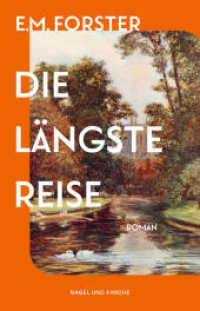 Die längste Reise : Roman | Der Klassiker zum ersten Mal in deutscher Übersetzung （1. Auflage. 2025. 400 S. 184.000 mm）