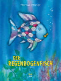 マーカス・フィスター『にじいろのさかな』（原書）<br>Der Regenbogenfisch : Bilderbuch (Regenbogenfisch 1) （44. Aufl. 1992. 32 S. m. zahlr. bunten Bild. 28.7 cm）