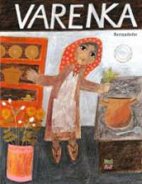 Varenka : Nach einer russischen Legende erzählt und illustriert. Bilderbuch （19. Aufl. 2008. 32 S. 28 cm）