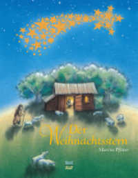 Der Weihnachtsstern : Bilderbuch (HörFux MP3) （14. Aufl. 2013. 32 S. 28 cm）