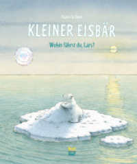 Kleiner Eisbär - wohin fährst du, Lars?, m. Superbuch : Bilderbuch (Kleiner Eisbär 1) （24. Aufl. 2013. 32 S. 25.8 cm）