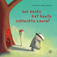 Der Dachs hat heute schlechte Laune, m. Superbuch : Bilderbuch (Dachs) （10. Aufl. 2013. 32 S. 19 cm）