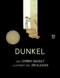 Dunkel : Bilderbuch （4. Aufl. 2014. 48 S. 28 cm）