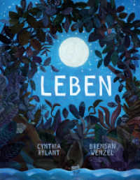 Leben : Bilderbuch （6. Aufl. 2017. 48 S. 28 cm）