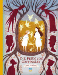 Die Feen von Cottingley : Bilderbuch （1. Auflage. 2019. 44 S. 28 cm）
