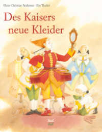 Des Kaisers neue Kleider : Bilderbuch （1. Auflage. 2020. 32 S. 28 cm）
