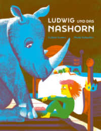 Ludwig und das Nashorn : Eine philosophische Gute-Nacht-Geschichte. Ausgezeichnet mit dem Troisdorfer Bilderbuchpreis 2025 （3. Aufl. 2023. 40 S. 28 cm）