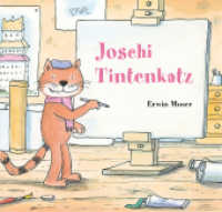 Joschi Tintenkatz : Bilderbuch (Moser Minis) （1. Auflage. 2023. 40 S. 14.1 x 14.8 cm）