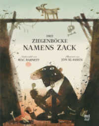 Drei Ziegenböcke namens Zack : Bilderbuch （1. Auflage. 2023. 48 S. 28 cm）