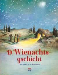 D Wienachtsgschicht : Bilderbuch （1. Auflage. 2024. 32 S. 28 cm）