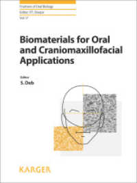 Biomaterials for Oral and Craniomaxillofacial Applications (Frontiers of Oral Biology)