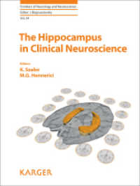 The Hippocampus in Clinical Neuroscience (Frontiers of Neurology and Neuroscience S.)