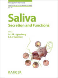 Saliva: Secretion and Functions (Monographs in Oral Science)