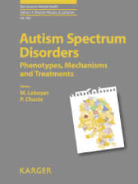 Autism Spectrum Disorders : Phenotypes, Mechanisms and Treatments (Key Issues in Mental Health)