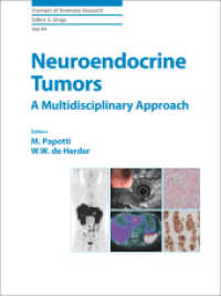 Neuroendocrine Tumors: A Multidisciplinary Approach (Frontiers of Hormone Research)