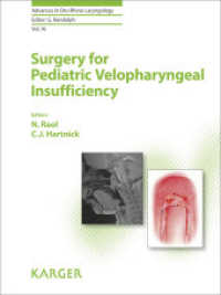 Surgery for Pediatric Velopharyngeal Insufficiency (Advances in Oto-rhino-laryngology)