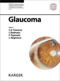 Glaucoma (ESASO Course Series Vol.8) （2016. 130 S. 64 fig., 46 in color, 17 tab. 25.5 cm）