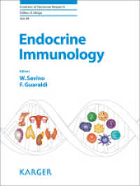 Endocrine Immunology (Frontiers of Hormone Research .48) （2017. 180 S. 19 fig., 12 in color, 11 tab. 25.5 cm）