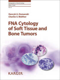 FNA Cytology of Soft Tissue and Bone Tumors (Monographs in Clinical Cytology .22) （192 S. 109 fig., 108 in color, 8 tab. 25.5 cm）