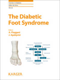 The Diabetic Foot Syndrome (Frontiers in Diabetes .26) （2017. 224 S. 36 fig., 14 in color, 12 tab. 25.5 cm）