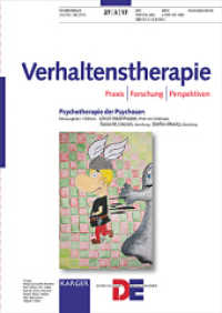 Verhaltenstherapie. .27/3 Psychotherapie der Psychosen （2017. 84 S. 4 fig., 4 in color, 7 tab. 29.7 cm）