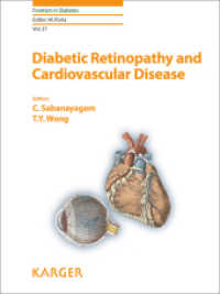 Diabetic Retinopathy and Cardiovascular Disease (Frontiers in Diabetes .27) （2019. 134 S. 19 fig., 14 in color, 19 tab. 25.5 cm）