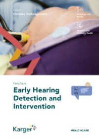 Fast Facts: Early Hearing Detection and Intervention （2022. 182 S. 11 fig., 11 in color, 19 tab. 210 mm）